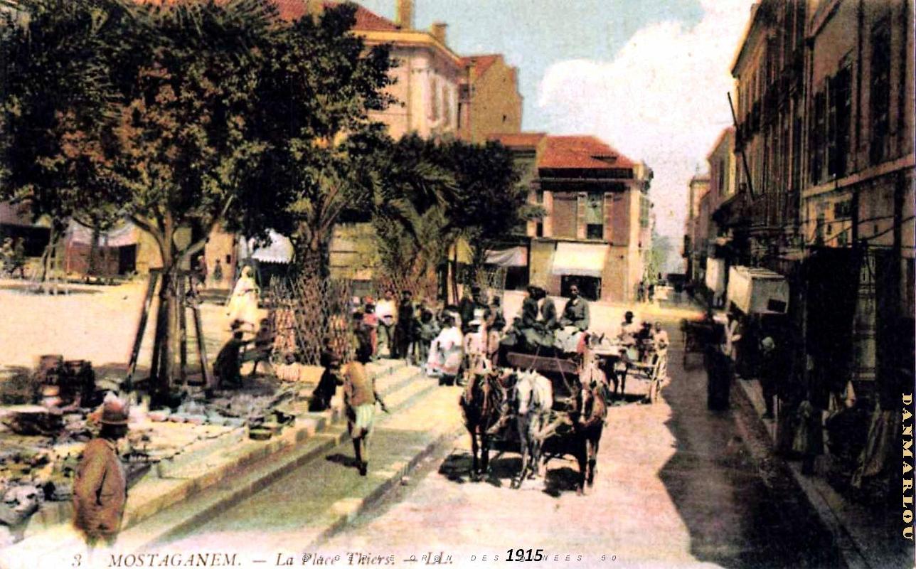 Mostaganem - Place Thiers - 1915.jpg